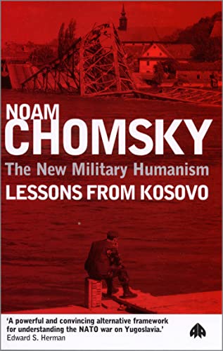 THE NEW MILITARY HUMANISM: Lessons from Kosovo
