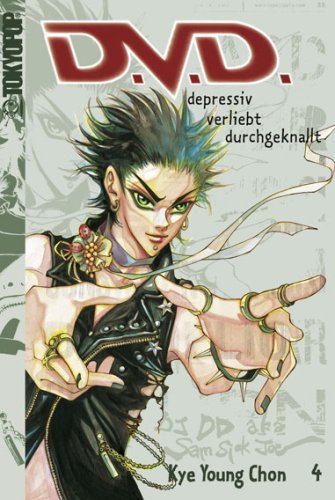 D.V.D.. Depressiv. Verliebt. Durchgeknallt 04 von TOKYOPOP GmbH