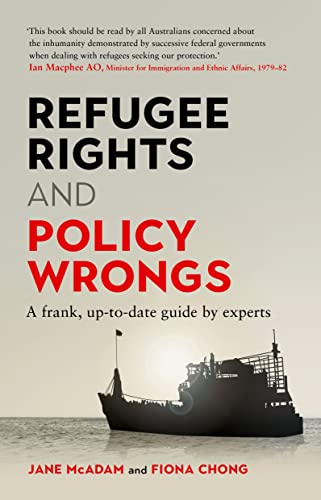 Refugee Rights and Policy Wrongs: A frank, up-to-date guide by experts von UNSW Press
