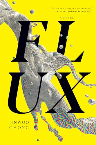 Flux: a novel von Melville House