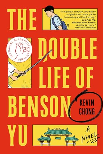 The Double Life of Benson Yu: A Novel