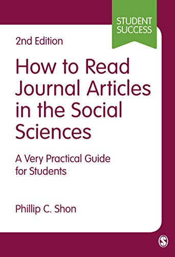 How to Read Journal Articles in the Social Sciences: A Very Practical Guide for Students (SAGE Study Skills Series) von Sage Publications