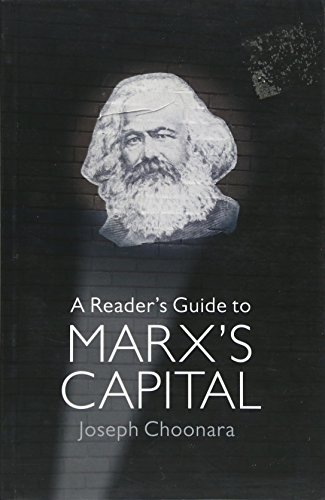 A Reader's Guide To Marx's Capital