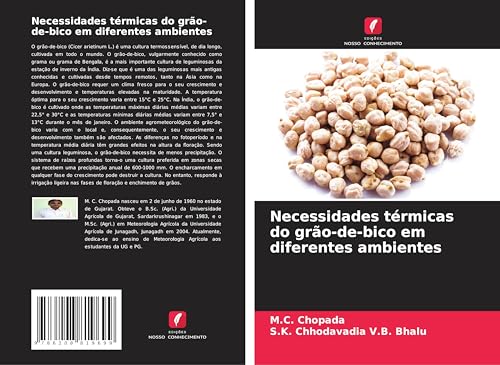 Necessidades térmicas do grão-de-bico em diferentes ambientes von Edições Nosso Conhecimento