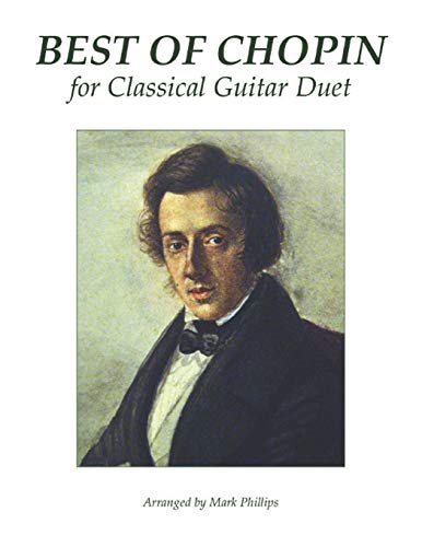 Best of Chopin for Classical Guitar Duet