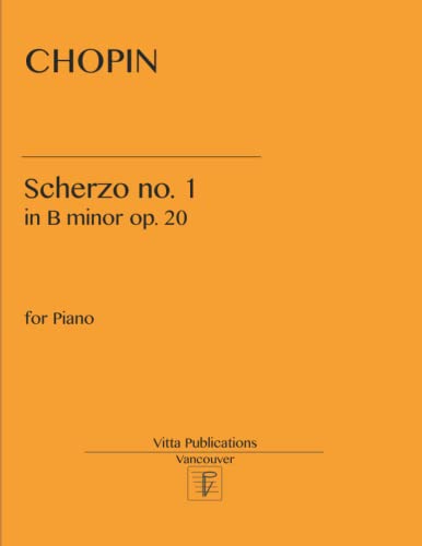 Chopin Scherzo no. 1: in b minor op. 20