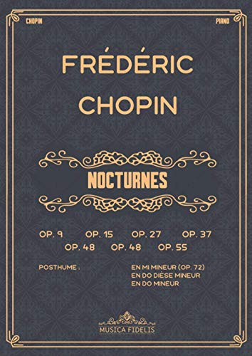 Nocturnes: Partitions de Piano Nocturnes: Partitions de Piano
