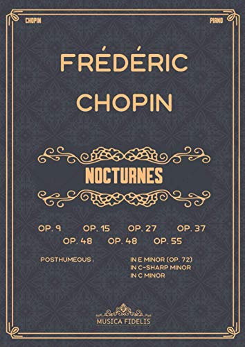 Nocturnes: Sheet music for piano Nocturnes: Sheet music for piano