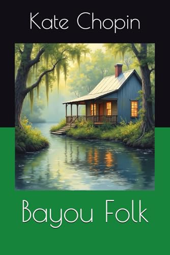 Bayou Folk von Independently published