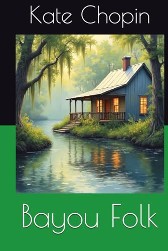 Bayou Folk von Independently published