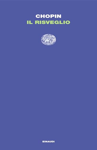Il risveglio. Un’anima solitaria (Letture Einaudi) von Einaudi