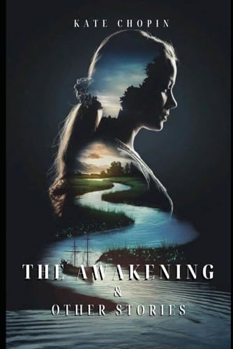 The Awakening and Other Stories von Independently published