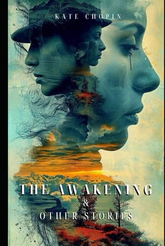 The Awakening and Other Stories von Independently published