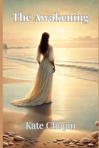 The Awakening von Independently published