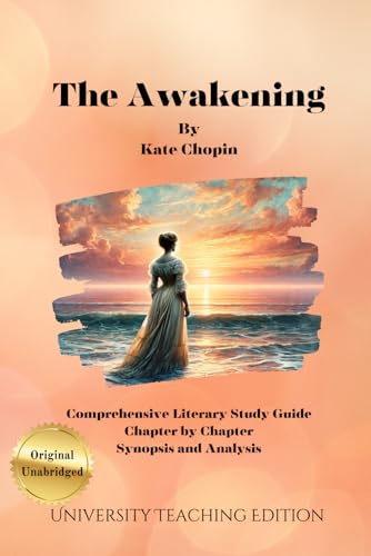 The Awakening: Annotated Critical Analysis and Commentary von Independently published