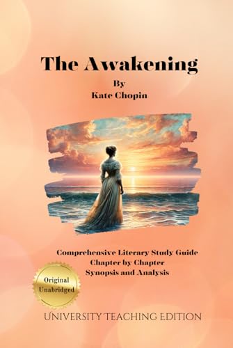 The Awakening: Annotated Critical Analysis and Commentary von Independently published