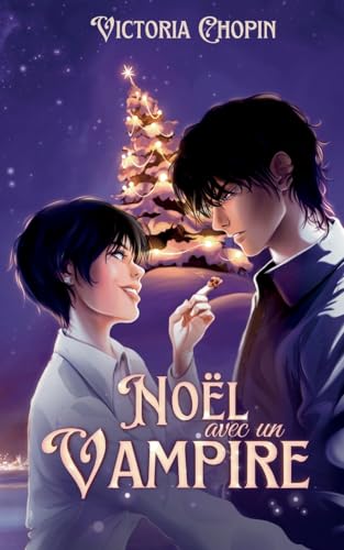 Noël avec un vampire: romance de noël (Les secrets du Roi brisé) von AFNIL