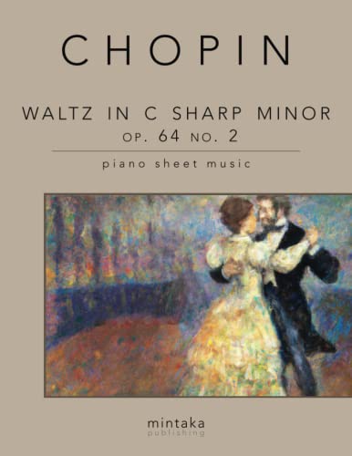 Waltz in C Sharp Minor Op 64 No 2: piano sheet music