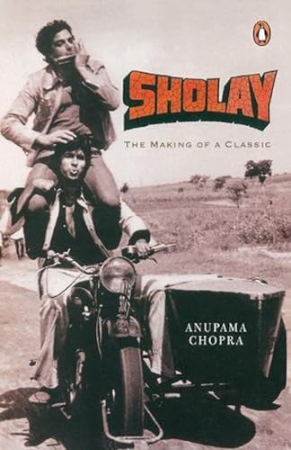 Sholay: The Making Of A Classic von Penguin Books India Pvt Ltd