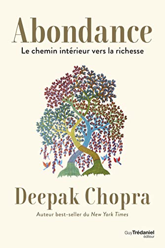 Abondance - Le chemin intérieur vers la richesse Abondance - Le chemin intérieur vers la richesse