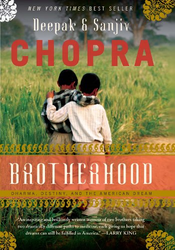 Brotherhood: Dharma, Destiny, and the American Dream Brotherhood: Dharma, Destiny, and the American Dream