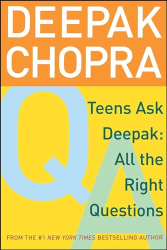Teens Ask Deepak: All the Right Questions Teens Ask Deepak: All the Right Questions von Simon Pulse