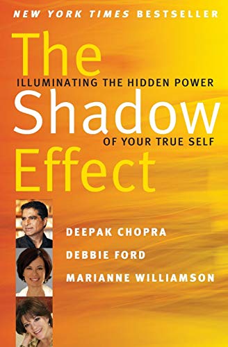The Shadow Effect: Illuminating the Hidden Power of Your True Self Through Comprehensive and Practical Shadow Work von HarperCollins
