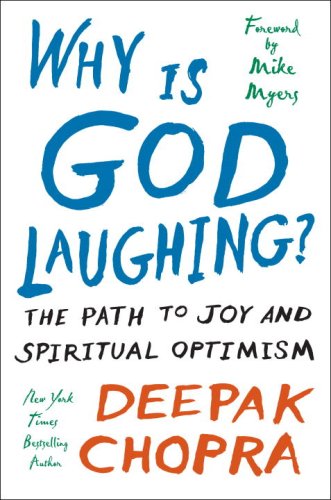 Why Is God Laughing?: The Path to Joy and Spiritual Optimism Why Is God Laughing?: The Path to Joy and Spiritual Optimism