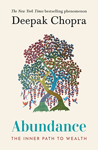 Abundance: The Inner Path To Wealth Abundance: The Inner Path To Wealth