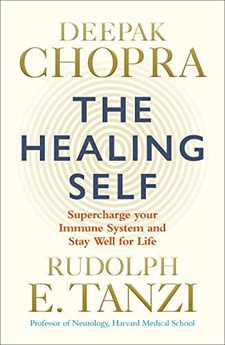 The Healing Self: Supercharge your immune system and stay well for life von Rider
