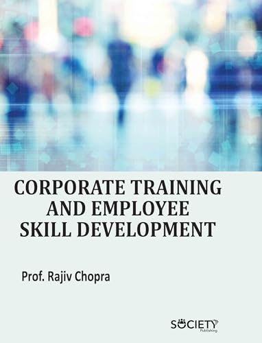 Corporate Training and Employee Skill Development von Delve Publishing