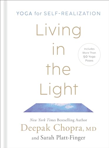 Living in the Light: Yoga for Self-Realization von Harmony