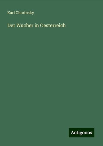 Der Wucher in Oesterreich