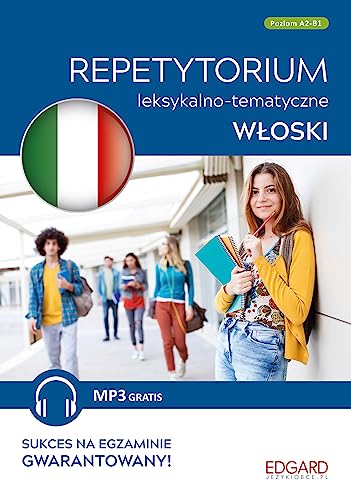 Włoski Repetytorium leksykalno-tematyczne A2-B2