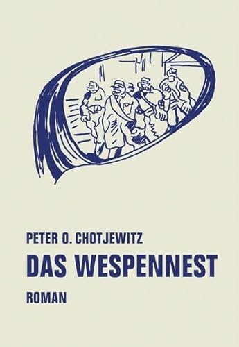 Das Wespennest: Roman von Verbrecher