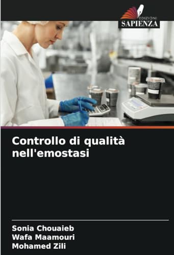 Controllo di qualità nell'emostasi: DE von Edizioni Sapienza