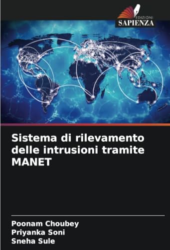 Sistema di rilevamento delle intrusioni tramite MANET von Edizioni Sapienza