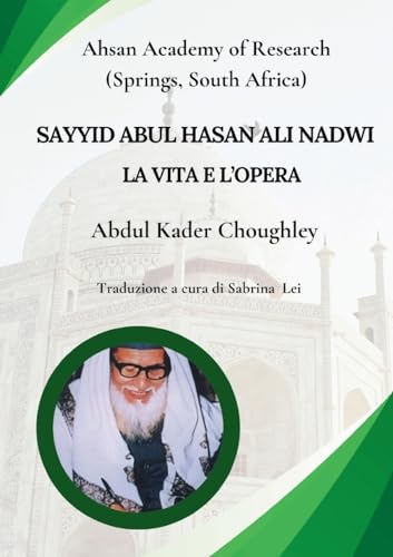 Sayyid Abul Hasan Nadwi, La vita e l'opera von Tawasul