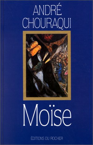 Moïse: Voyage au confins d'un mystère révélé et d'une utopie réalisable
