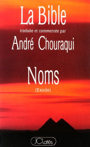 Noms: Exode