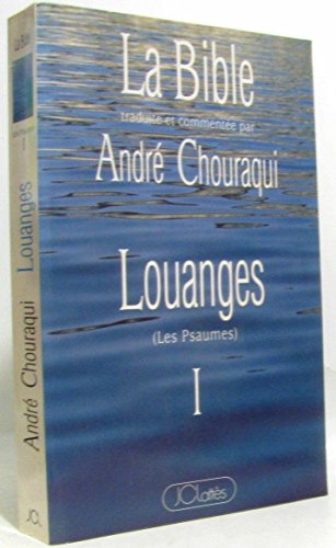 Louanges: Les Psaumes von JC LATTÈS