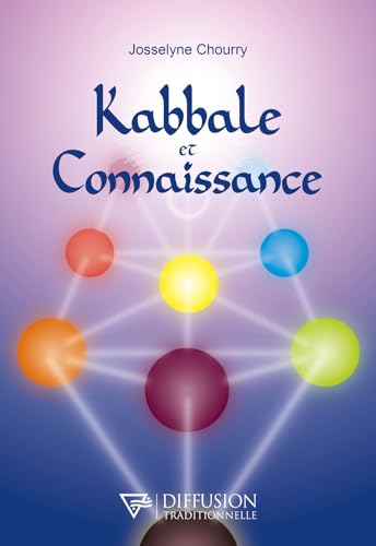 Kabbale et Connaissance von DIFF TRADITIO
