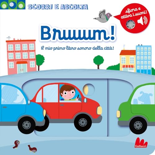Bruuum! Il mio primo libro sonoro della città! Ediz. a colori (Artedicarte) von Gallucci