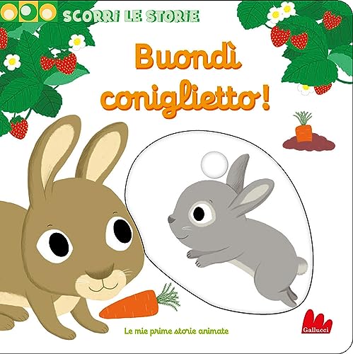 Buondì coniglietto. Scorri le storie. Ediz. a colori (Artedicarte)