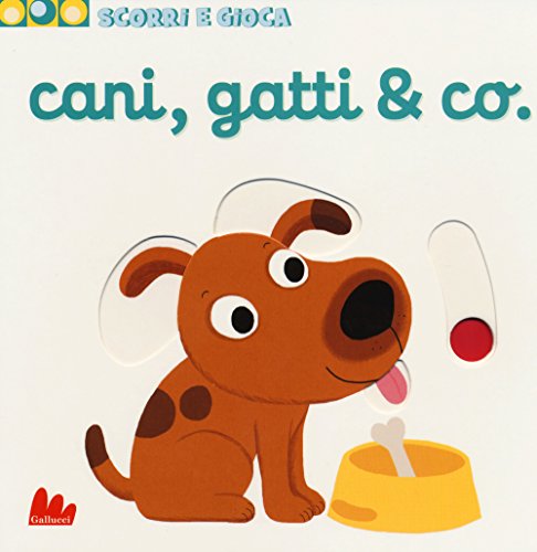 Cani, gatti & Co. Scorri e gioca von Gallucci