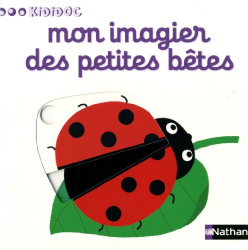 Mon imagier des petites betes