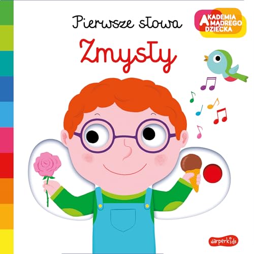 Zmysły Akademia mądrego dziecka Pierwsze słowa Zmysły Akademia mądrego dziecka Pierwsze słowa