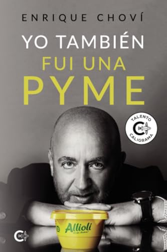 Yo también fui una pyme von Caligrama