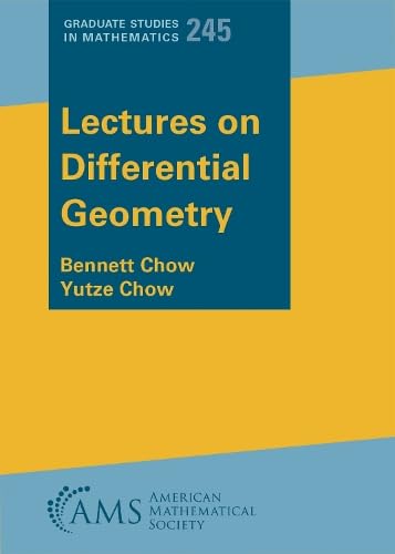 Lectures on Differential Geometry (Graduate Studies in Mathematics, Band 245) von American Mathematical Society