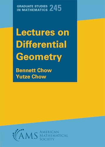Lectures on Differential Geometry (Graduate Studies in Mathematics, Band 245) von American Mathematical Society